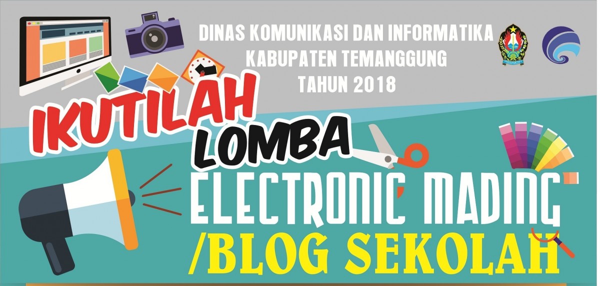 LOMBA ELECTRONIC MADING/ BLOG SEKOLAH